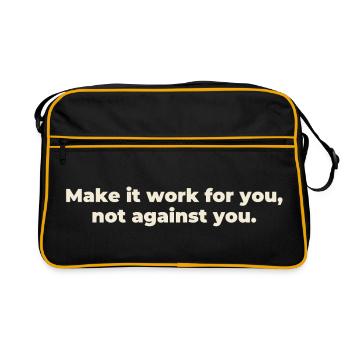 make it work for you not against you - Retro Tasche - Schwarz/Gold - Vorne