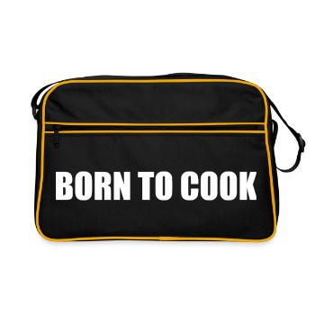 Born to Cook Küchen-Statement - Retro Tasche - Schwarz/Gold - Vorne