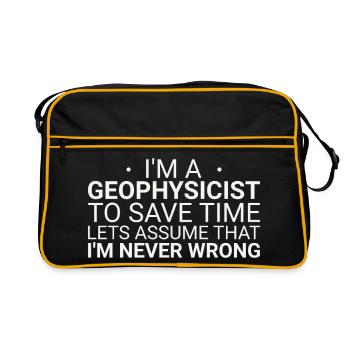 Geophysicist Never Wrong Geophysics - Retro Tasche - Schwarz/Gold - Vorne