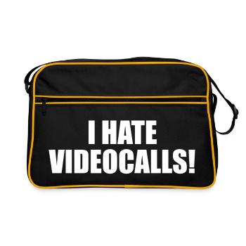 I hate video calls. - Retro Bag - black/gold - Front