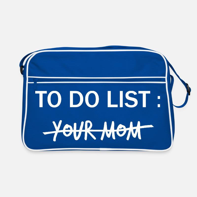 LISTE DE CHOSES À FAIRE : Ta mère Sac Retro