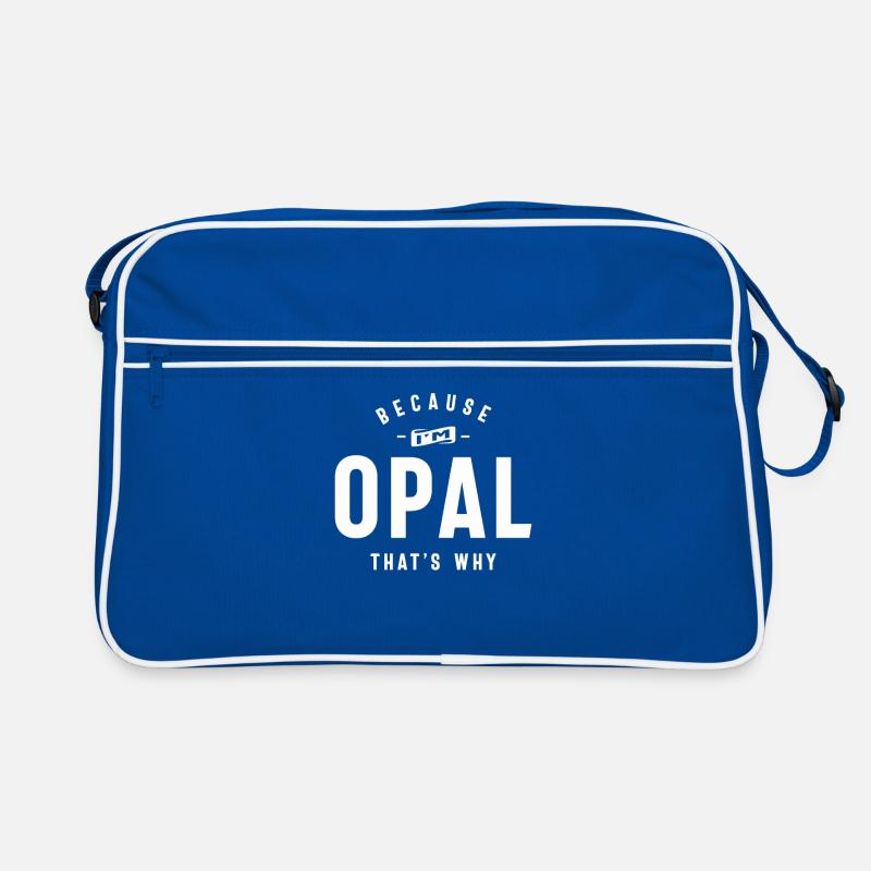 Because I'm Opal That's Why Personalized Name Retro Bag