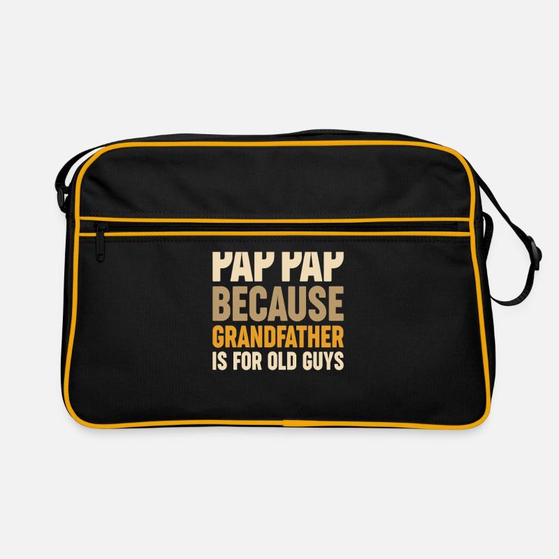 Pap-Pap parce que grand-père est trop vieux Sac Retro