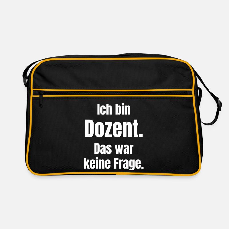 I'm a lecturer: That wasn't a question Retro Bag