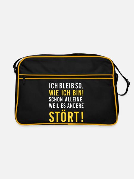 Ich bleib so, wie ich bin! Stört, lustiger Spruch - Retro Tasche - Schwarz/Gold - Vorne