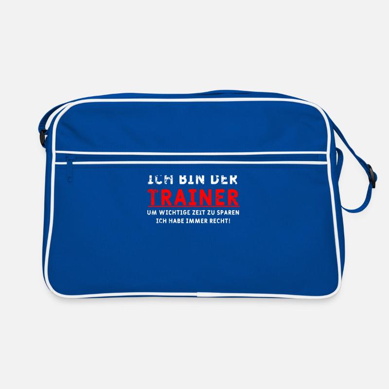 Ich bin der Trainer Spruch Retro Tasche