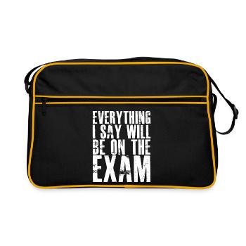 tout ce que je dis sera sur l’examen - Sac Retro - noir/or - Devant