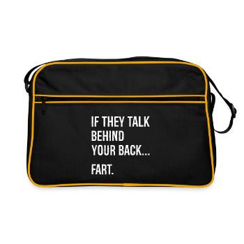 If they talk behind your back fart - Retro Bag - black/gold - Front