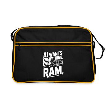 AI Wants Everything. Even my RAM. - Retro Bag - black/gold - Front