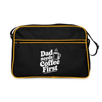 Dad Needs Coffee First - Retro Bag - black/gold - Front