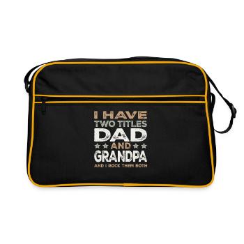 Dad and Grandpa I Rock Them Both Proud Family  - Retro Bag - black/gold - Front