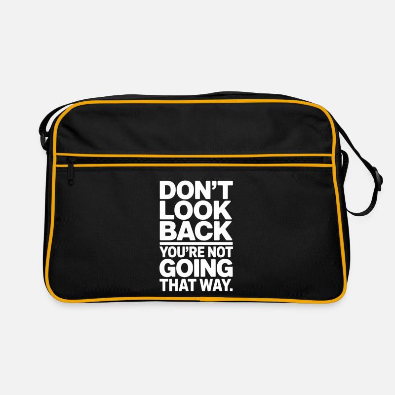 Don't Look Back You Not Going That Way Motivation Retro Bag