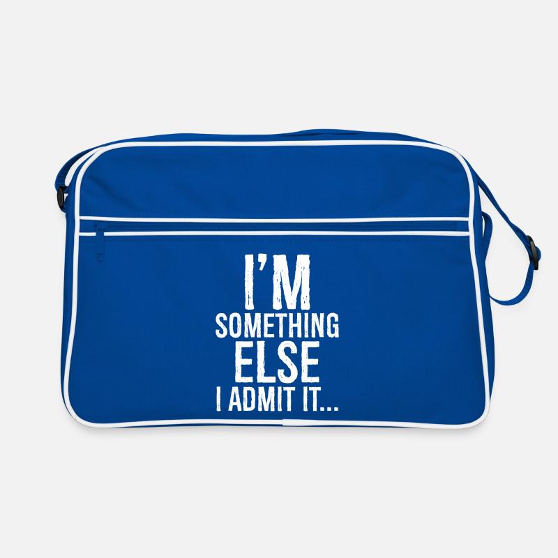 I'm something else I admit it Retro Bag