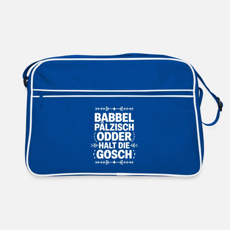  Babbel Pälzisch Odder Halt Die Gosch Pfälzer Retro Tasche