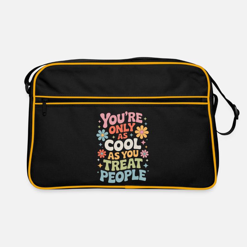 Dire Déclaration Respect Cadeau de gentillesse Sac Retro
