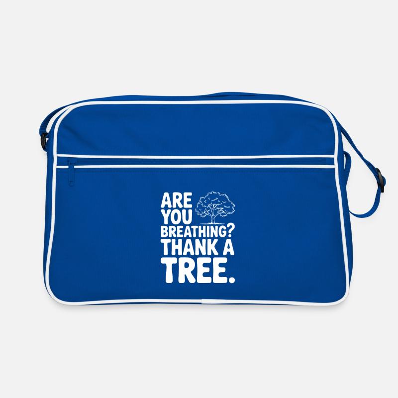 Are You Breathing? Thank a Tree. Retro Bag