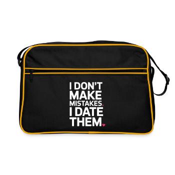 I Don't Make Mistakes I Date Them Ex Freund Dating - Retro Tasche - Schwarz/Gold - Vorne