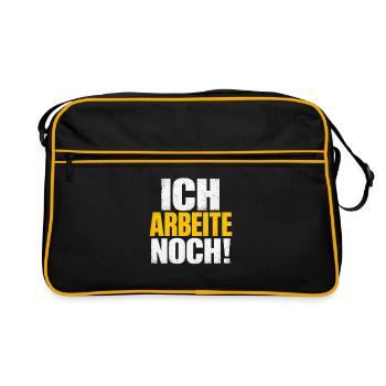 Ich arbeite noch! Distressed Typo - Retro Tasche - Schwarz/Gold - Vorne