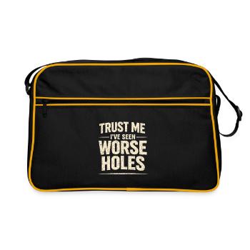 Worse holes seen | Sanitary Humor - Retro Bag - black/gold - Front