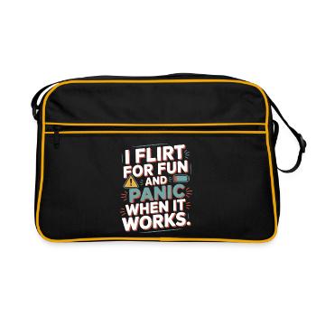 I Flirt For Fun Panic When It Works Flirten Single - Retro Bag - black/gold - Front