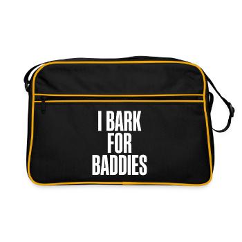 I bark for baddies. - Retro Bag - black/gold - Front