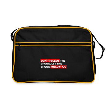 Control your own track: Don't follow the crowd - Retro Bag - black/gold - Front