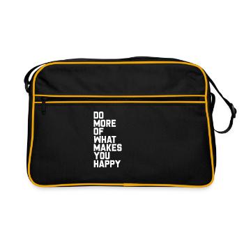 DO MORE OF WHAT MAKES YOU HAPPY. - Retro Bag - black/gold - Front