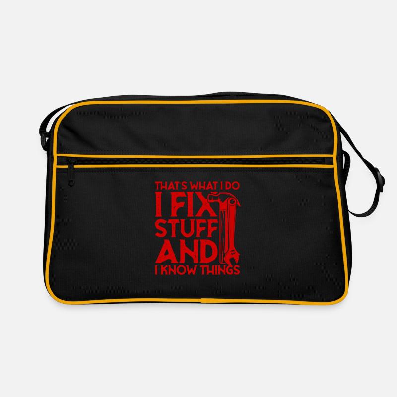 thats what i do i fix stuff and i know things Retro Tasche