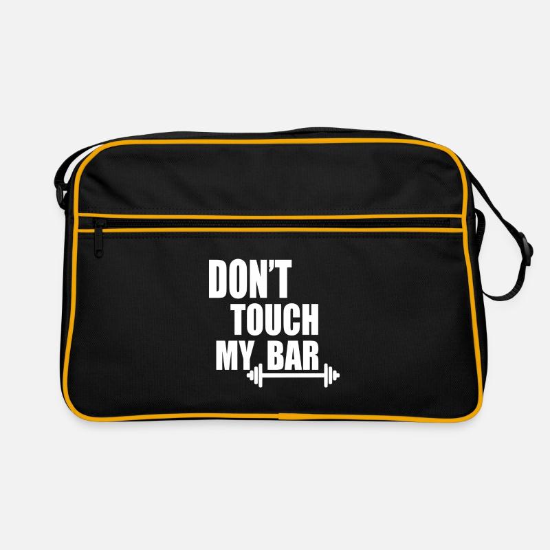 dont touch my bar Sac Retro