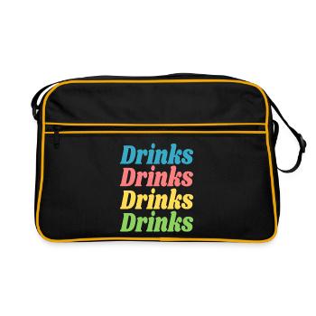 Drinks Drinks Drinks Drinks / Sprüche / Trend - Retro Tasche - Schwarz/Gold - Vorne