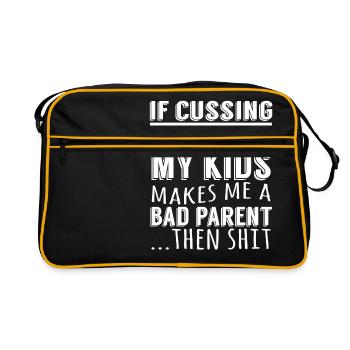 Cussing Devant Mes Enfants Me Fait Un Mauvais - Sac Retro - noir/or - Devant