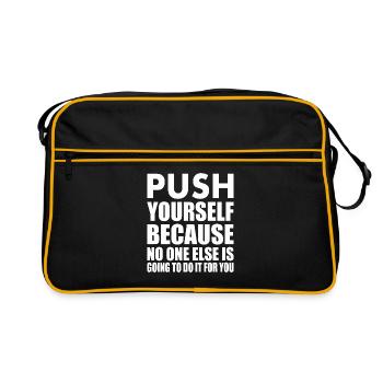 push yourself because no one is going to do it for - Sac Retro - noir/or - Devant