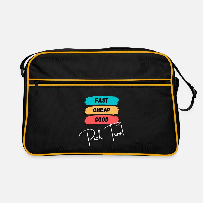 Fast, cheap, good - pick two! - Retro Bag - black/gold