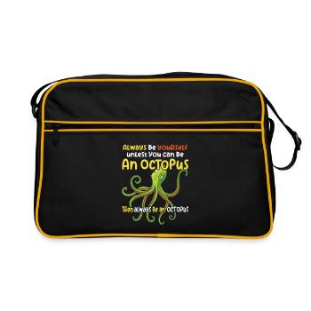 Soyez une pieuvre avec un dicton amusant - Sac Retro - noir/or - Devant