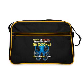 Soyez une pieuvre avec un dicton amusant - Sac Retro - noir/or - Devant