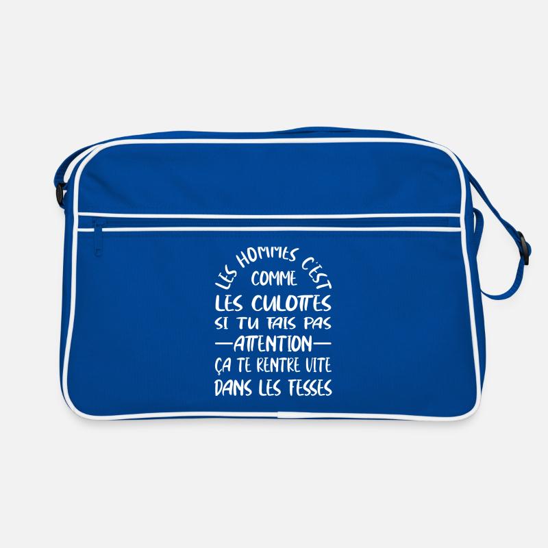 Les hommes c'est comme les culottes t-shirt Sac Retro