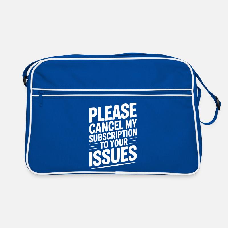 Please Cancel My Subscription to Your Issues Retro Bag