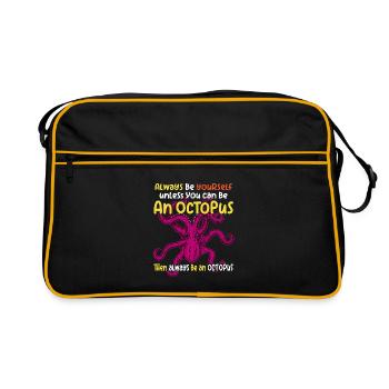 Soyez vous-même ou soyez une pieuvre. Grande pieuvre - Sac Retro - noir/or - Devant