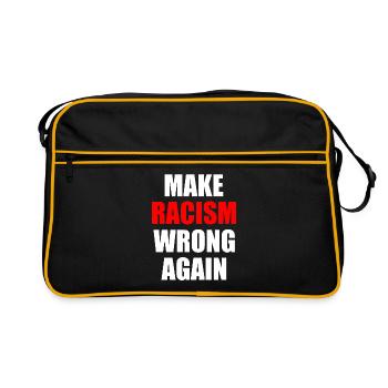 make racism wrong again - Retro Tasche - Schwarz/Gold - Vorne