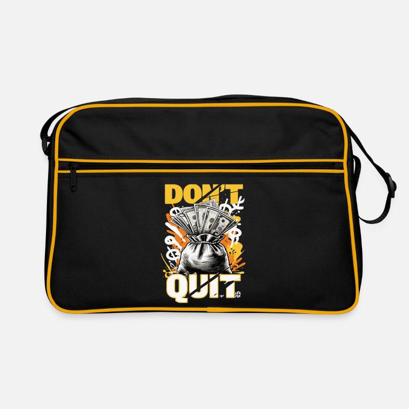 Don't Quit – Geld-Motivations-Design Retro Tasche