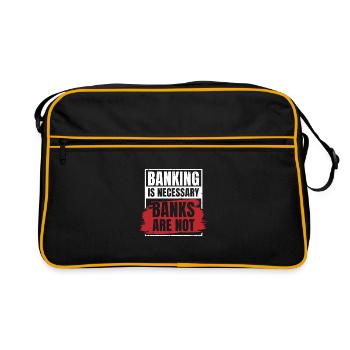 Banking Is Necessary Banks Are Not Banker Employee - Retro Tasche - Schwarz/Gold - Vorne