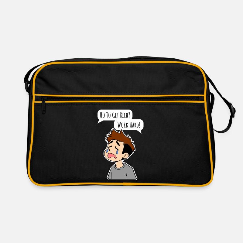 How do you get rich? Work hard! Retro Bag