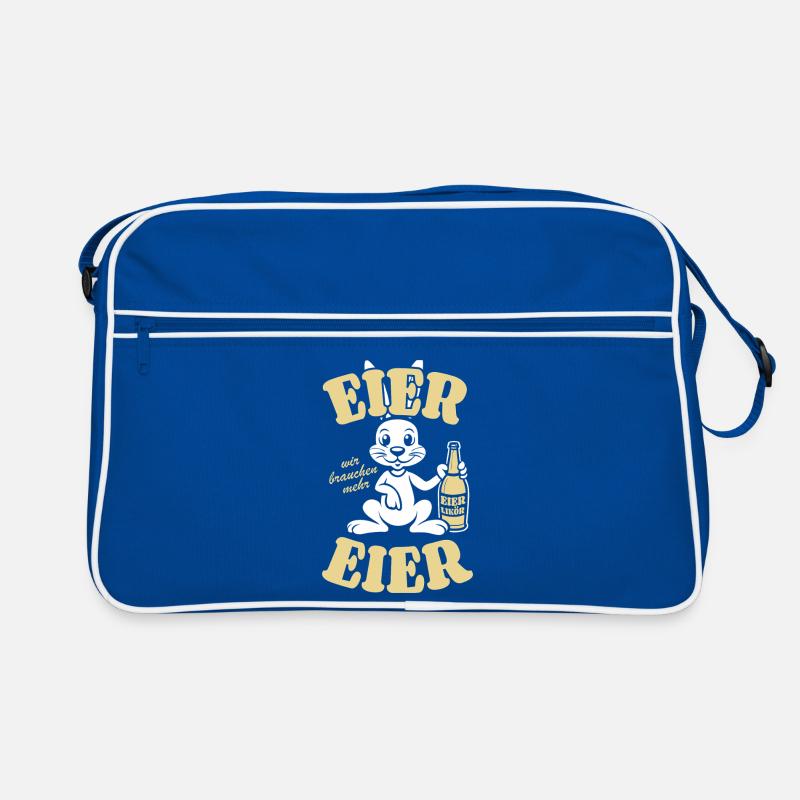 Eier wir brauchen mehr Eier - Prost - Ostern Retro Tasche