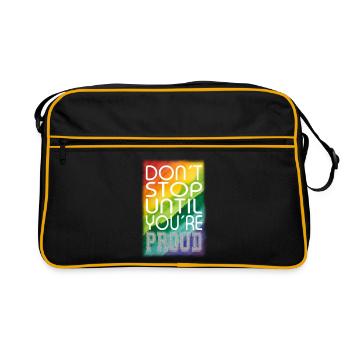 DON ́T STOP UNTIL YOU ́RE PROUD Rainbow LGBTQ+ - Retro Bag - black/gold - Front