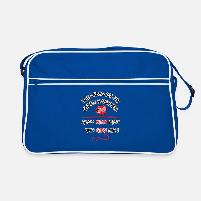 Das Leben Ist ein geben und nehmen, also nimm mich Retro Tasche