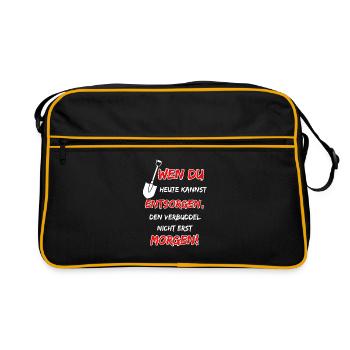 If you can dispose of it today, bury it ... - Retro Bag - black/gold - Front