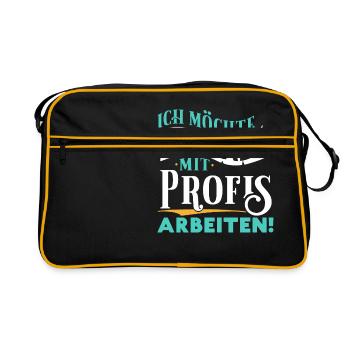 Ich möchte einmal mit Profis arbeiten - Arbeit Job - Retro Tasche - Schwarz/Gold - Vorne