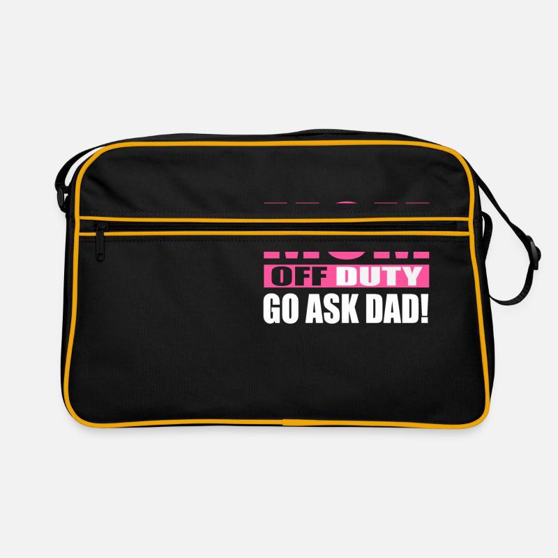 Mom has break ask your dad - Retro Bag - black/gold