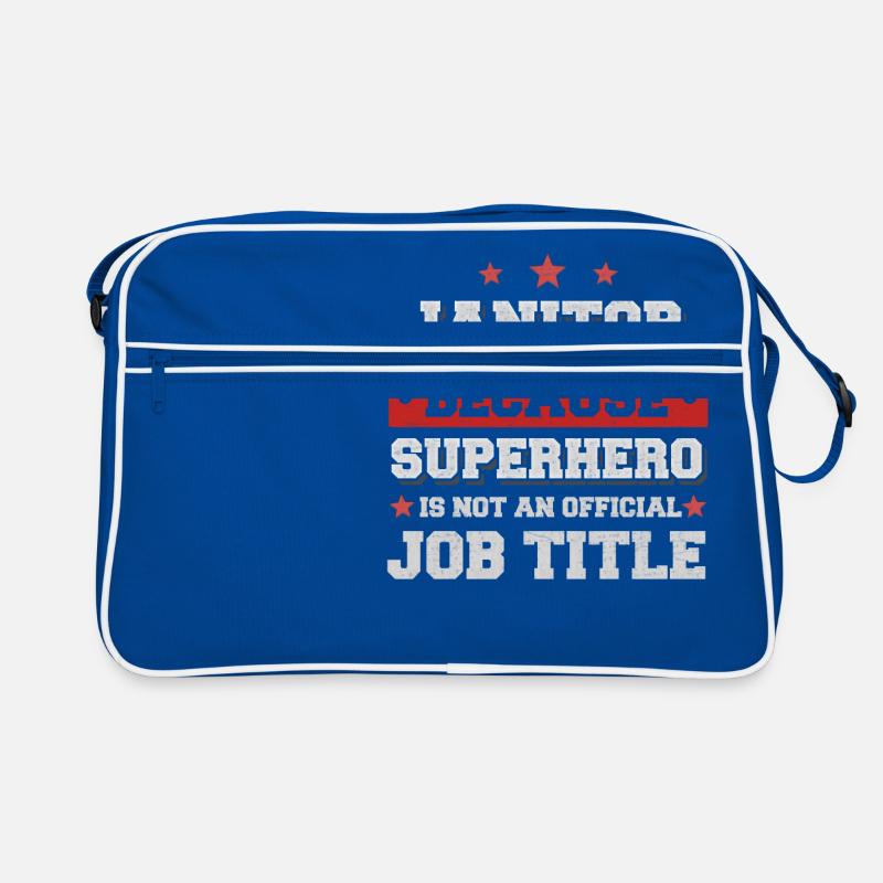Parce que Janitor Superhero n'est pas un emploi Sac Retro