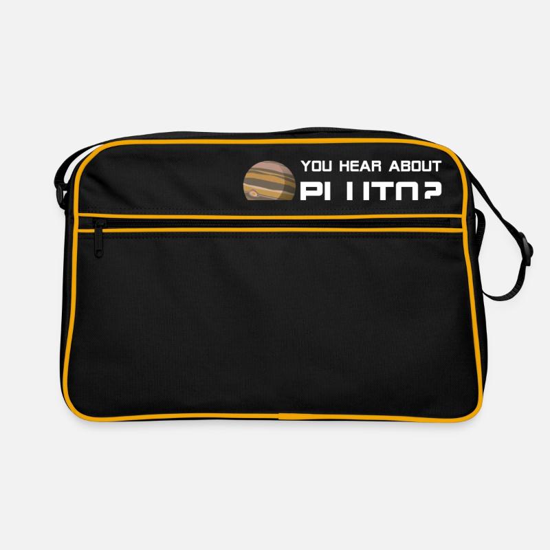 Pluto Shirt You Hear About Pluto? Retro Tasche